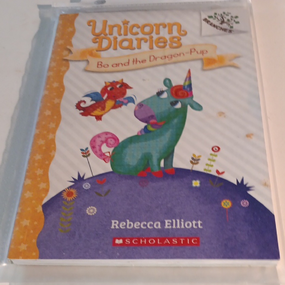 B10 - UNICORN DIARIES - BO AND THE DRAGON PUP BY REBECCA ELLIOTT